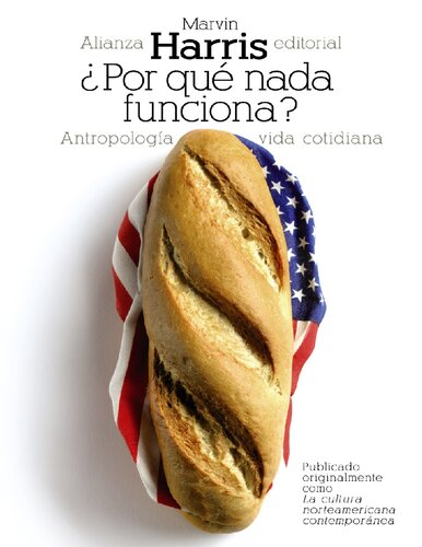 ﻿چرا هیچ چیز کار نمی کند انسان شناسی زندگی روزمره