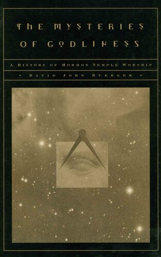 ﻿اسرار خداپرستی: تاریخچه پرستش معبد مورمون