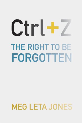 ﻿Ctrl + Z: حق فراموش شدن