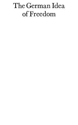 ﻿ایده آلمانی آزادی: تاریخچه یک سنت سیاسی