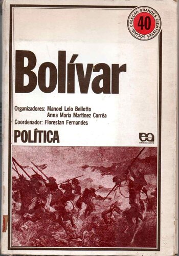 ﻿سیمون بولیوار - مجموعه بزرگ دانشمندان علوم اجتماعی (سیاست)