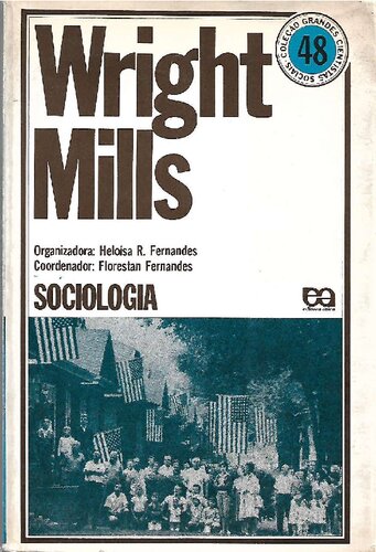 ﻿چارلز رایت میلز - مجموعه بزرگ دانشمندان علوم اجتماعی (جامعه شناسی)