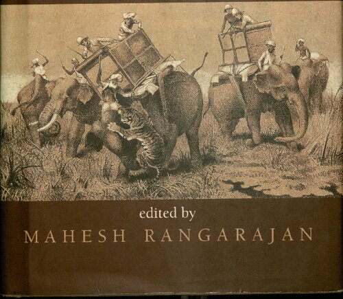 ﻿گلچین آکسفورد از حیات وحش هند، جلد 1: شکار و تیراندازی