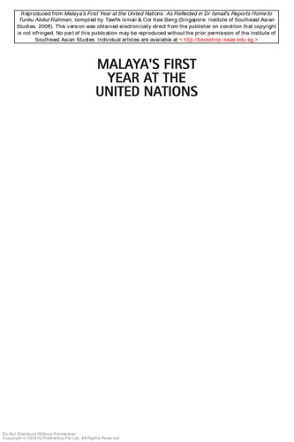 ﻿اولین سال حضور مالایا در سازمان ملل: همانطور که در گزارش های دکتر اسماعیل خانه تونکو عبدالرحمن منعکس شده است.