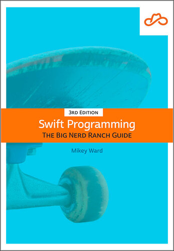﻿Swift Programming: The Big Nerd Ranch Guide