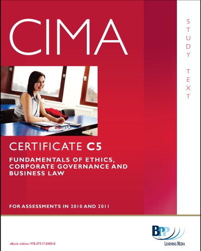 CIMA - C05 اصول اخلاقی ، مدیریت شرکت و حقوق تجارت: متن مطالعه