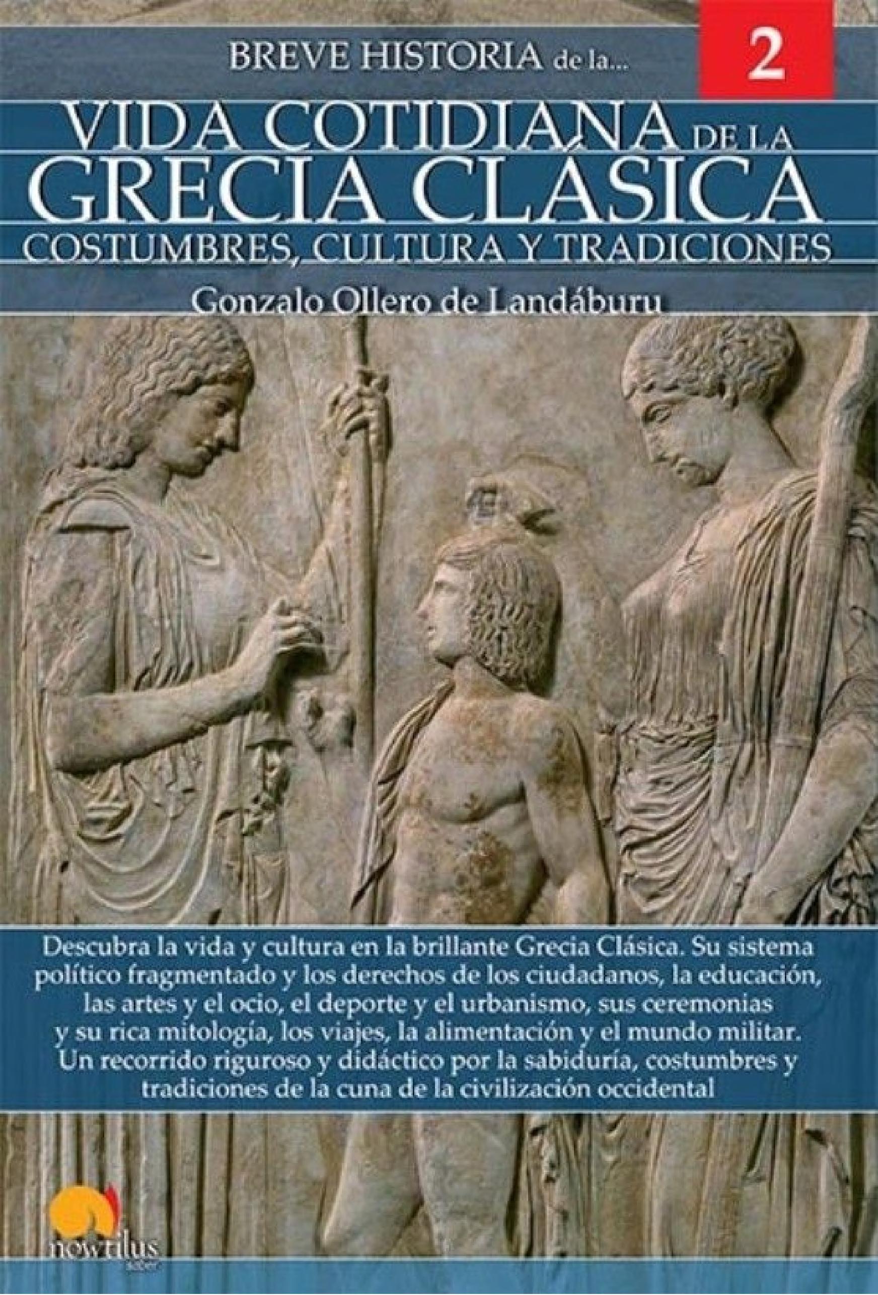 ﻿تاریخچه مختصری از زندگی روزمره در یونان کلاسیک