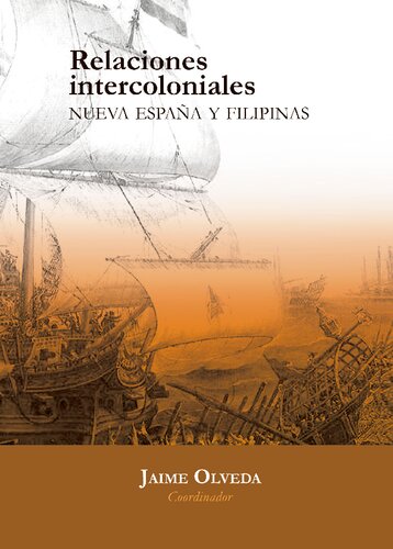 ﻿روابط بین استعماری: اسپانیا جدید و فیلیپین