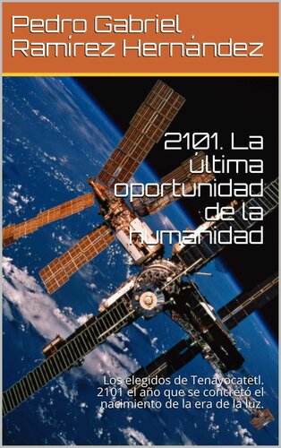 ﻿2101. آخرین فرصت بشریت