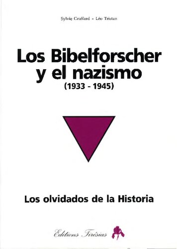 ﻿Bibelforscher و Nazism (1933-1945): فراموش شده های تاریخ