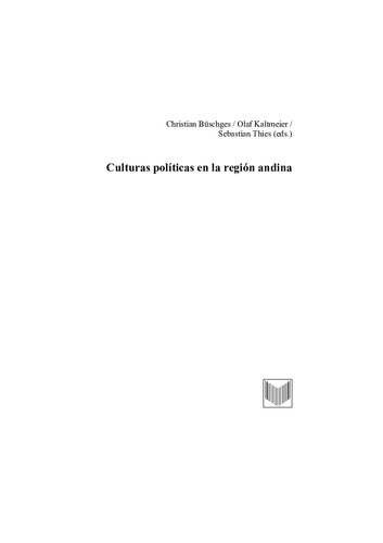 ﻿فرهنگ های سیاسی در منطقه آند