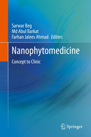 ﻿Nanophytomedicine: Concept to Clinic
