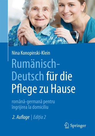 ﻿Rumänisch-Deutsch für die Pflege zu Hause: رومانیایی-آلمانی برای مراقبت در منزل