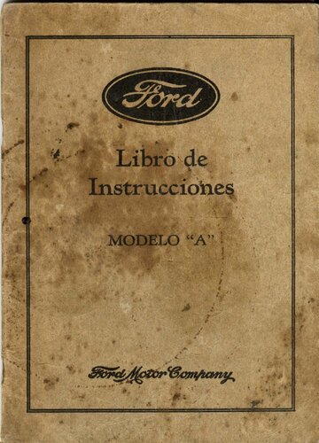 ﻿FORD MODEL A INSTRUCTION BOOK 1930