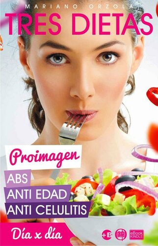 ﻿سه رژیم غذایی PROIMAGEN: ABS ضد سلولیت ضد پیری (Collecció Más Bienestar) (نسخه اسپانیایی)