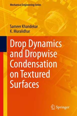﻿Drop Dynamics و Dropwise Condensation روی سطوح بافت دار