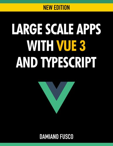 ﻿برنامه های بزرگ مقیاس با Vue 3 و TypeScript