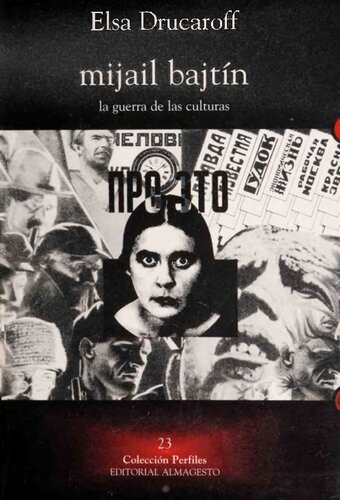 ﻿میخائیل باختین: جنگ فرهنگ ها