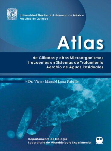 ﻿Atlas of Ciliates و دیگر میکروارگانیسم های مکرر در سیستم های تصفیه فاضلاب هوازی