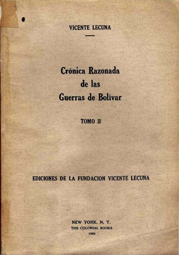 ﻿تواریخ استدلالی جنگ های بولیوار جلد دوم