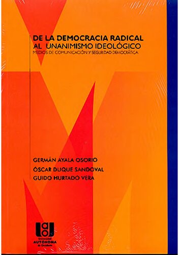 ﻿از دموکراسی رادیکال تا وحدت گرایی ایدئولوژیک