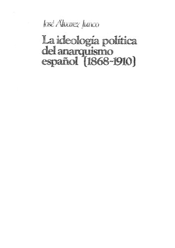 ﻿ایدئولوژی سیاسی آنارشیسم اسپانیایی (1868).