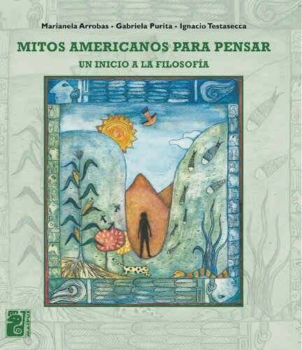 ﻿افسانه های آمریکایی برای تفکر: مقدمه ای بر فلسفه (ویرایش اول)