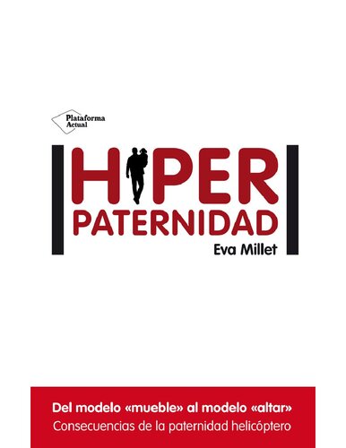 ﻿Hiperpaternidad (نسخه اسپانیایی)