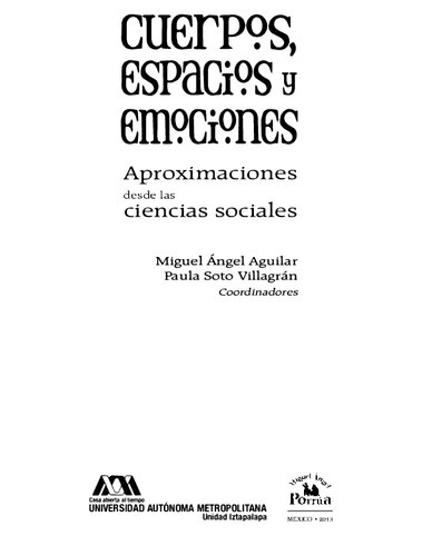 ﻿بدن ها، فضاها و احساسات