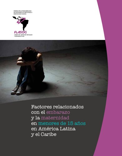 ﻿عوامل مرتبط با بارداری و مادری در کودکان زیر پانزده سال