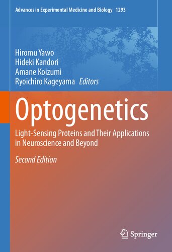 ﻿OPTOGENETICS پروتئین های حساس به نور و کاربردهای آنها در علوم اعصاب و.