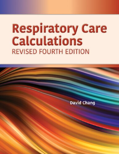 ﻿Respiratory Care Calculations Revised 4th Edition