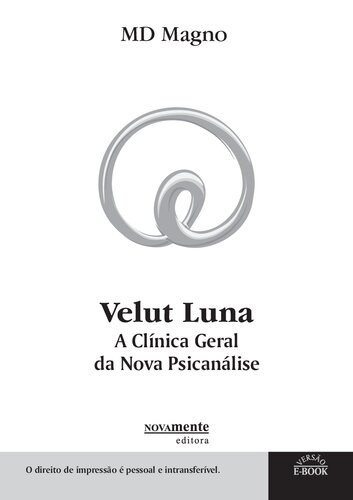 ﻿Velut Luna. کلینیک عمومی روانکاوی جدید