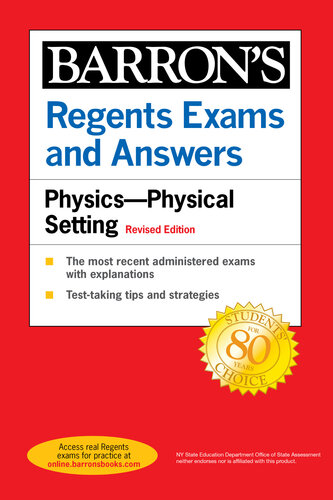 ﻿Regents Exams and Answers Physics Physical Setting Edition Revised