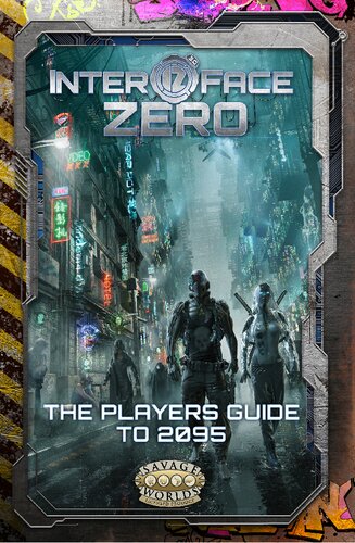 ﻿Interface Zero 3.0 Players Guide to 2095
