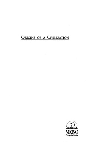 ﻿خاستگاه یک تمدن: پیش از تاریخ و باستان شناسی اولیه آسیای جنوبی