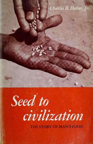 ﻿Seed to Civilization: Story of Food