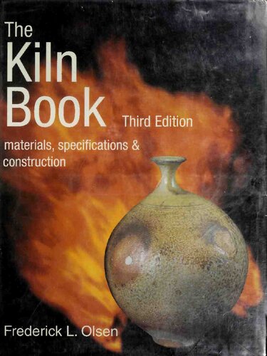 ﻿The Kiln Book: مواد ، مشخصات و ساخت و ساز