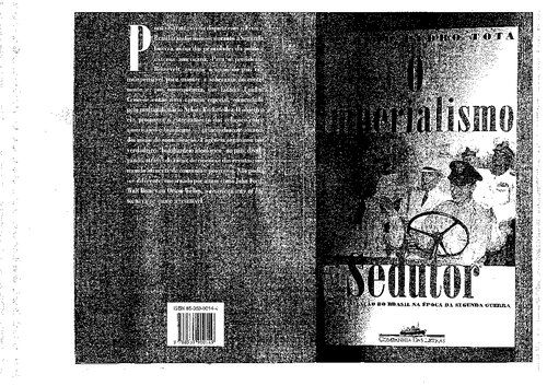 ﻿امپریالیسم اغواگر: آمریکایی شدن برزیل در زمان جنگ جهانی دوم