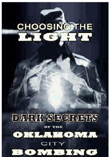 ﻿انتخاب نور - اسرار تاریک بمباران شهر اوکلاهما