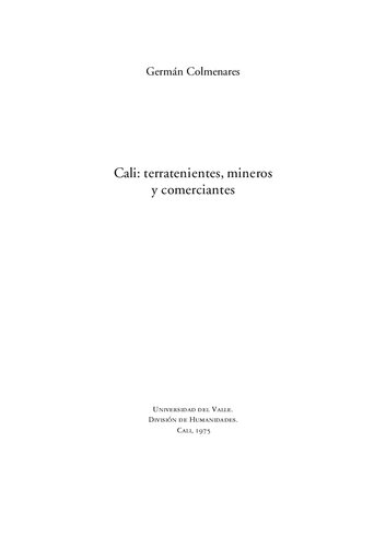 ﻿کالی: زمین داران، معدنچیان و بازرگانان