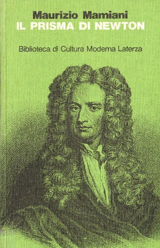 ﻿منشور نیوتن. مکانیسم های اختراع علمی