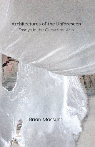 ﻿معماری های پیش بینی نشده: مقالاتی در هنرهای رایج