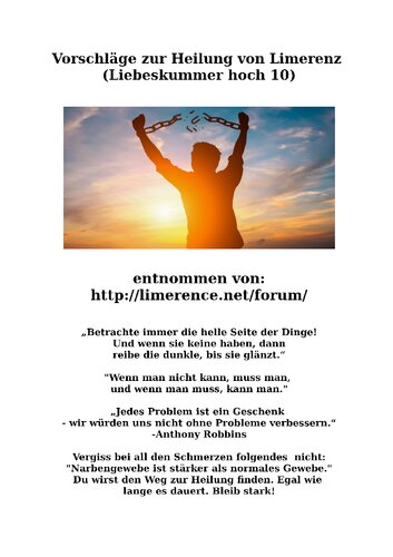 ﻿پیشنهاداتی برای درمان لیمرنس، لیمرنس (عشق به توان 10)