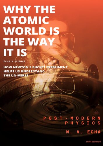 ﻿چرا دنیای اتمی اینگونه است؟