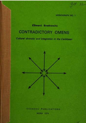 ﻿نشانه های متناقض: تنوع فرهنگی و ادغام در کارائیب