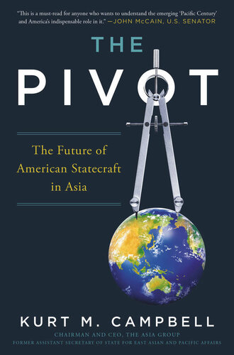 ﻿The Pivot: The Future of Statecraft آمریکا در آسیا