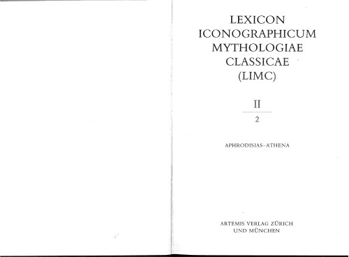 ﻿Lexicon Iconographicum Mythologiae Classicae (LIMC)