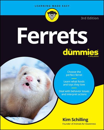 ﻿Ferrets for Dummies: 3rd Edition