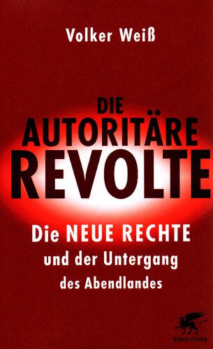 ﻿شورش استبدادی: راست جدید و سقوط غرب